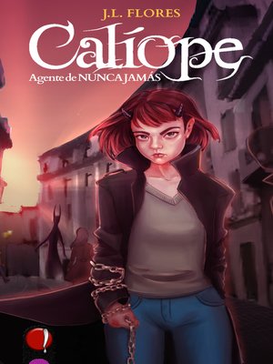 cover image of Caliope, agente de Nunca Jamás